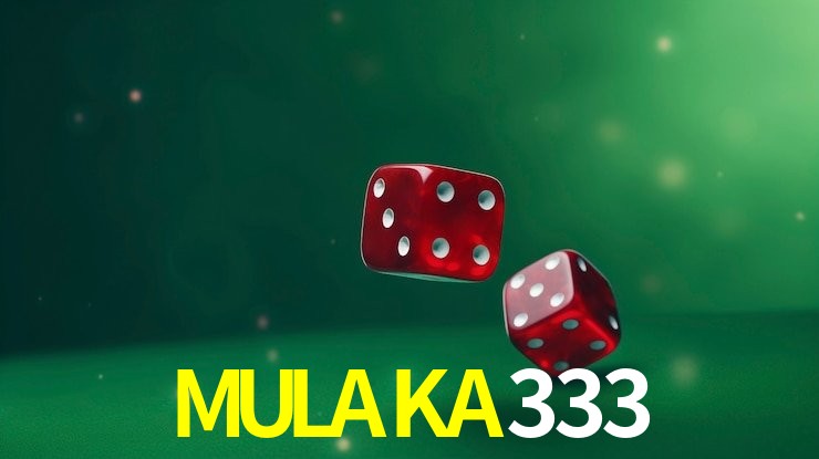 MULAKA333 Android
