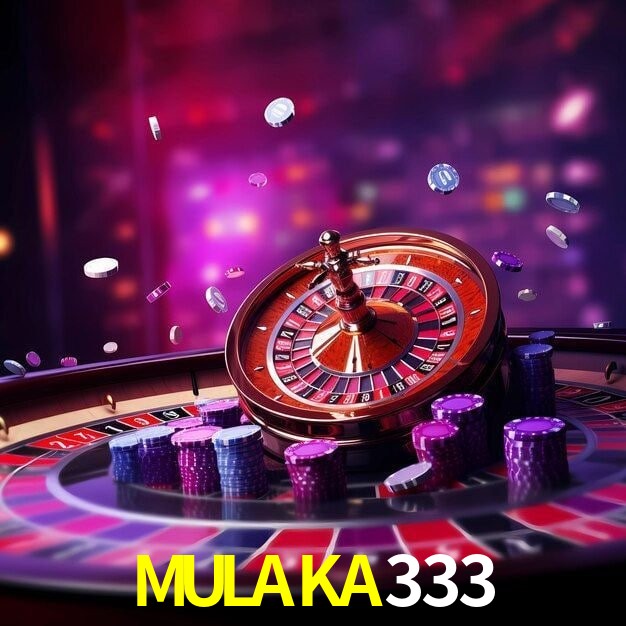 MULAKA333 Tragamonedas